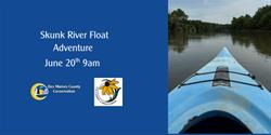 Skunk River Float Adventure