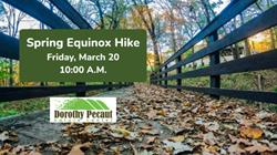Spring Equinox Hike – 10:00 AM