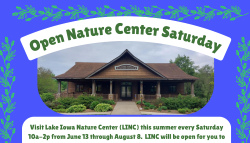 Open Nature Center Saturday