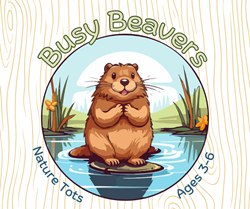 Nature Tots: Busy Beavers - Ages 3-6