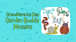 Grandparents Day - Garden Buddy Mosaics