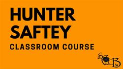Hunter Safety Education Classroom Course 2026
