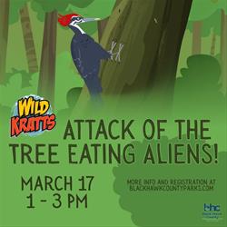 Spring Break: Wild Kratts Tree Eating Aliens (1PM)