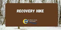 Recovery Hike