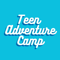 Teen Adventure Camp: Week 2