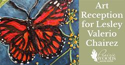 Artist Reception for Lesley Valerio Chairez