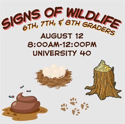 6th, 7th, & 8th Grade - Signs of Wildlife & Tracking