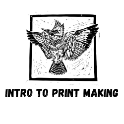 Intro to Print Making - NO CARVING TOOL