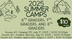 Outdoor Enthusiasts Camp (6th,7th & 8th grade) Outdoor Appreciation