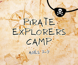 Pirate Explorers Camp - Ages 7-9