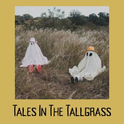 Tales in the Tallgrass – STORYTELLING SIGN-UP