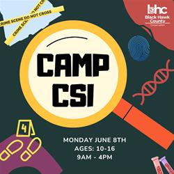 Camp CSI (Ages 10-16)
