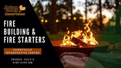 Fire Building & Fire Starters