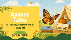 Nature Tales: Monarchs