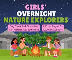 Girls' Overnight Nature Explorers Camp (3rd-6th grade)