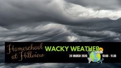 Homeschool at Hillview - Wacky Weather