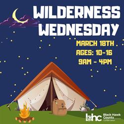 Spring Break: Wilderness Wednesday